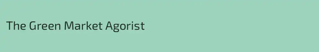 The Green Market Agorist